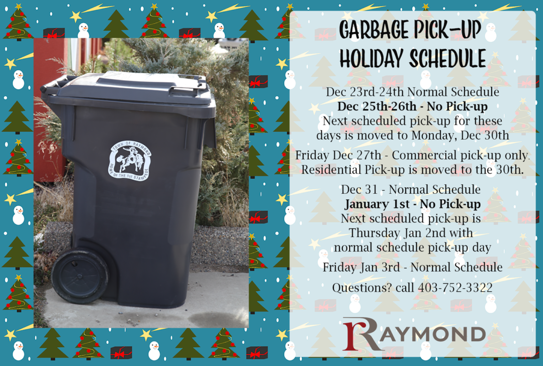Garbage Pick-up Holiday Schedule - Town of Raymond