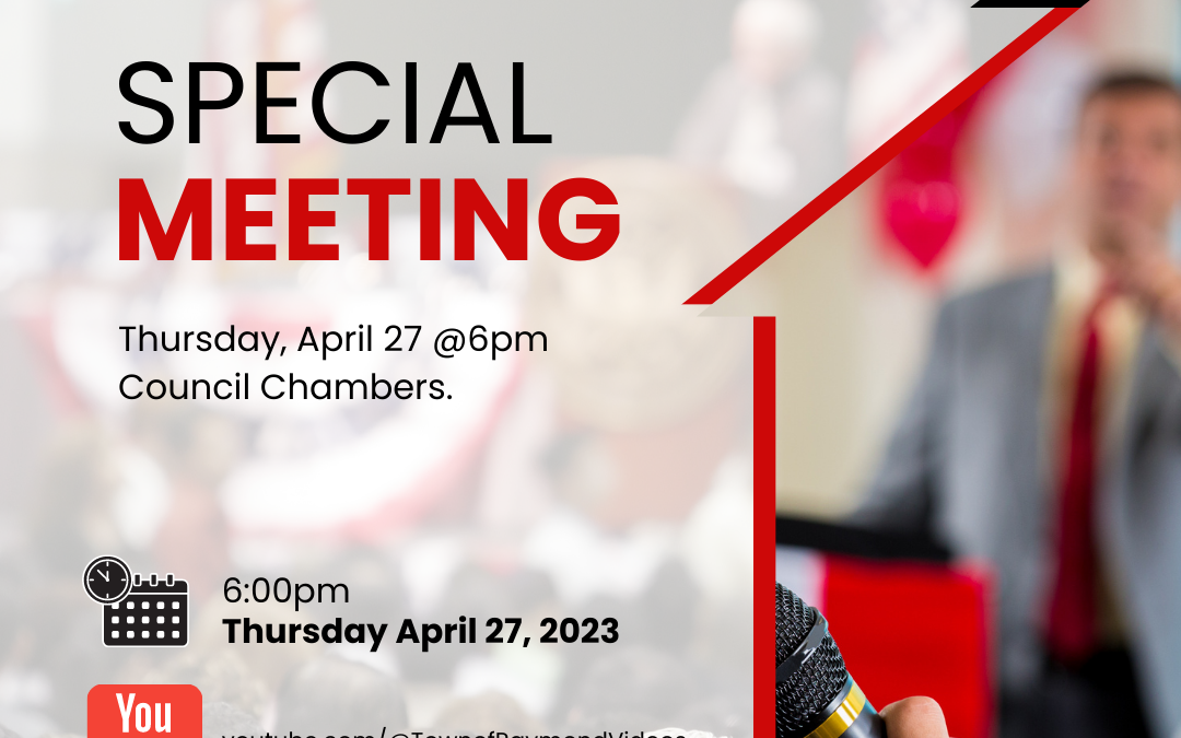 Special Meeting of Council – April 27 @6pm