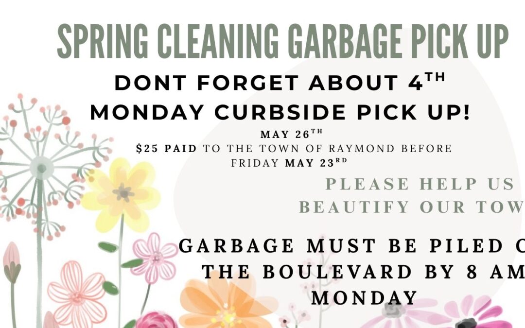 SPRING CLEAN UP – MAY 26th!